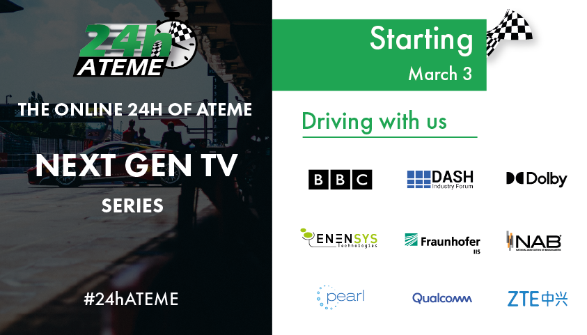 ateme_x's tweet photo. Next Gen TV is launching broadcasters into a new era of high-quality, personalized and interactive TV. Join us on March 3rd for #24hATEME with @Dolby,  @ENENSYS, Fraunhoffer IIS, NAB Pearl, Qualcomm and ZTE to learn more about the future of broadcasting: https://t.co/vpTPE4D1ME https://t.co/Yv921meVfo