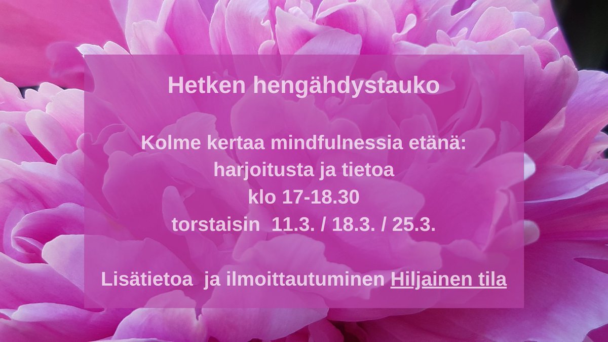 EevaHonka's tweet photo. MItä enemmän olemme läsnä itselle ja omille tuntemuksille  - myös vaikeille, sitä enemmän voimme olla läsnä myös toisille. Mahdollisuus hyväksyvään tietoiseen läsnäoloon etänä, lisätietoa https://t.co/dv29gaqiSu https://t.co/Ss5hoHQshE
