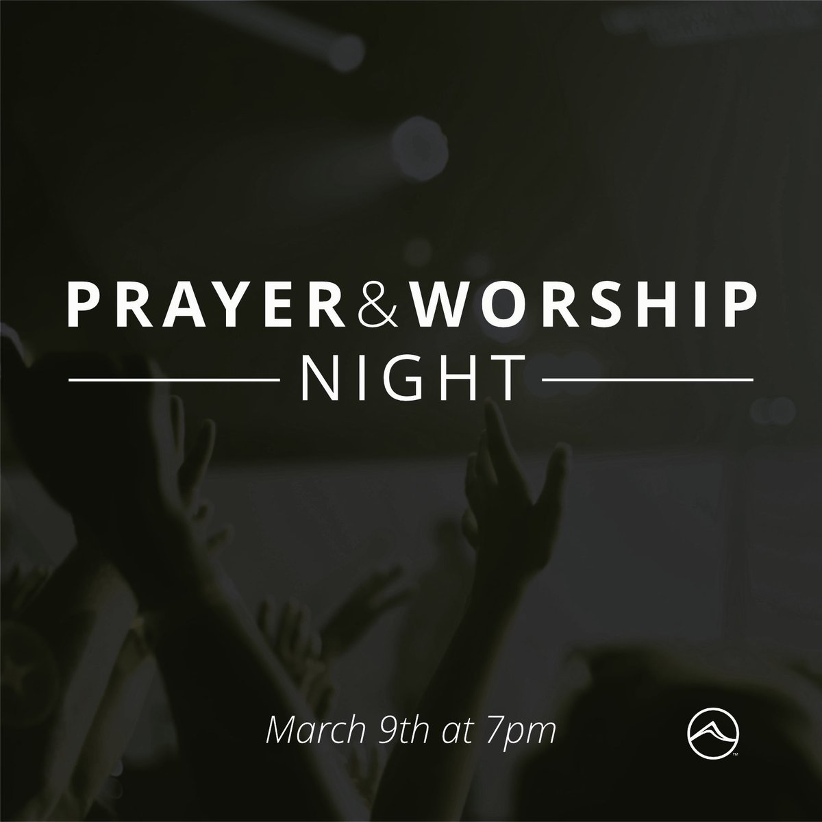 SAVE THE DATE!

Our next Prayer &amp; Worship Night is coming up in 2 weeks &amp; we'd love to have you there!