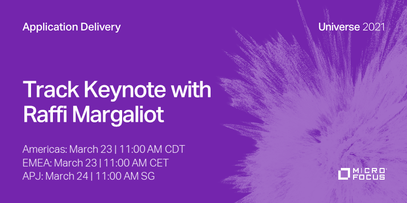 MF_Lerash's tweet photo. Join us for the #MicroFocusUniverse #AppDev track keynote, online March 23-24 featuring Raffi Margaliot [ @raffima ] of @MicroFocusDev. Topic: how to release faster without compromising quality! Learn more! https://t.co/Tv7zOq8Ytt #TeamMicroFocus https://t.co/GRoODFGJgo