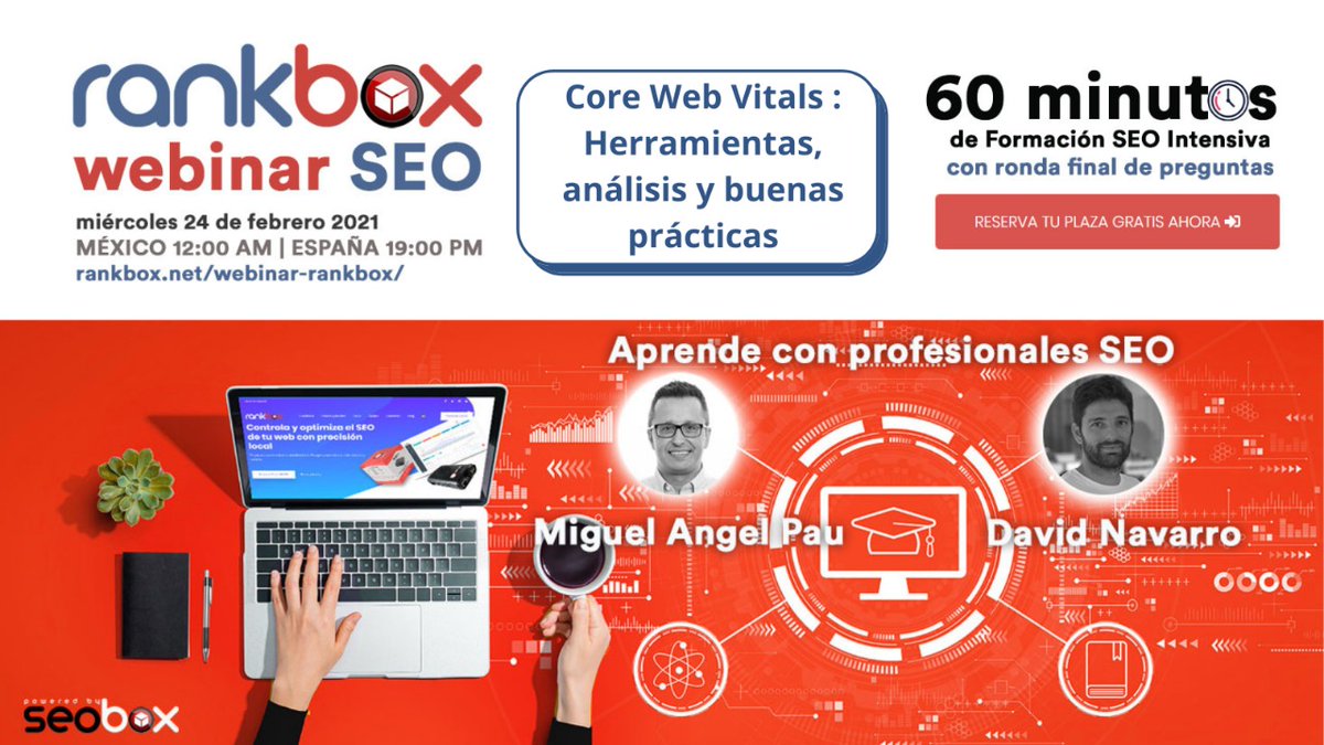seoboxclub's tweet photo. 📢¡Tan solo queda un día para el #webinarSEO de #RANKbox !📢

No te pierdas todo lo que nos van a contar @miguelpau y @d7anace sobre #CoreWebVitals. Resuelve todas tus dudas y consigue una web óptima.

¡Apúntate YA!👉🏻https://t.co/LvHQvzEItz

#webinarSEO #SEObox #website https://t.co/xAkPRltIx1