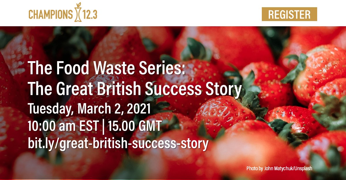 On March 2, #Champions123 and a panel of industry experts dive into the UK's successful plan to reduce #foodloss by 50% and examine the essential takeaways from the business, government, and public efforts to limit #foodwaste.

Register here: ow.ly/WvLN50DHSMZ