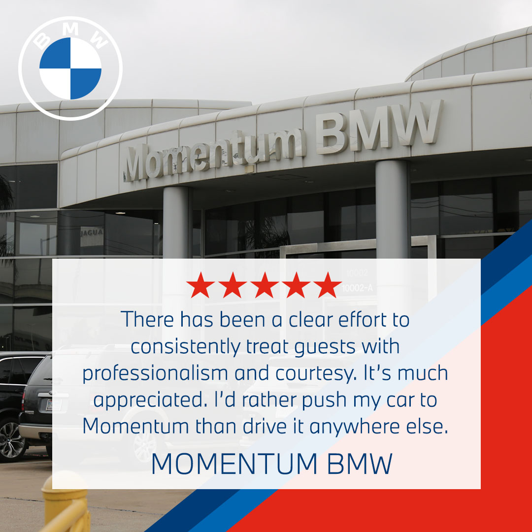 Momentum BMW on Twitter: "Here at Momentum BMW, we treat every guest ...