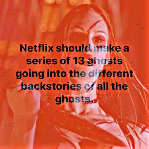 OStrikes's tweet photo. @netflix @hulu @PrimeVideo and we’re gonna need @MatthewLillard in it too please #13Ghosts https://t.co/6KfsSvMLur