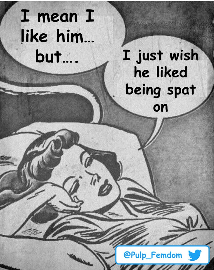 Findom_meme's tweet photo. I mean I like him...

but...

I just wish he liked being spat on

#pulpfemdom #femdomart #femdom #femdommeme #femdomcartoon #femdomcomic #findom #pegging https://t.co/4EYTsaHjrU