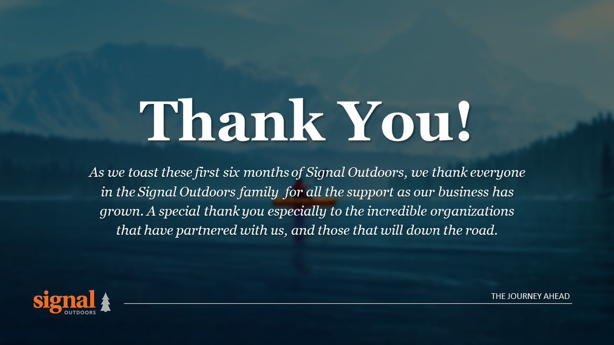 SignalOutdoors's tweet photo. As we commemorate #SixMonthsofSignalOutdoors, we wanted to take the opportunity to thank everyone for their support. We appreciate the opportunity to work with such amazing organizations committed to the outdoors, and look forward to future partnerships in the journey ahead. https://t.co/dAFAtAEE2O