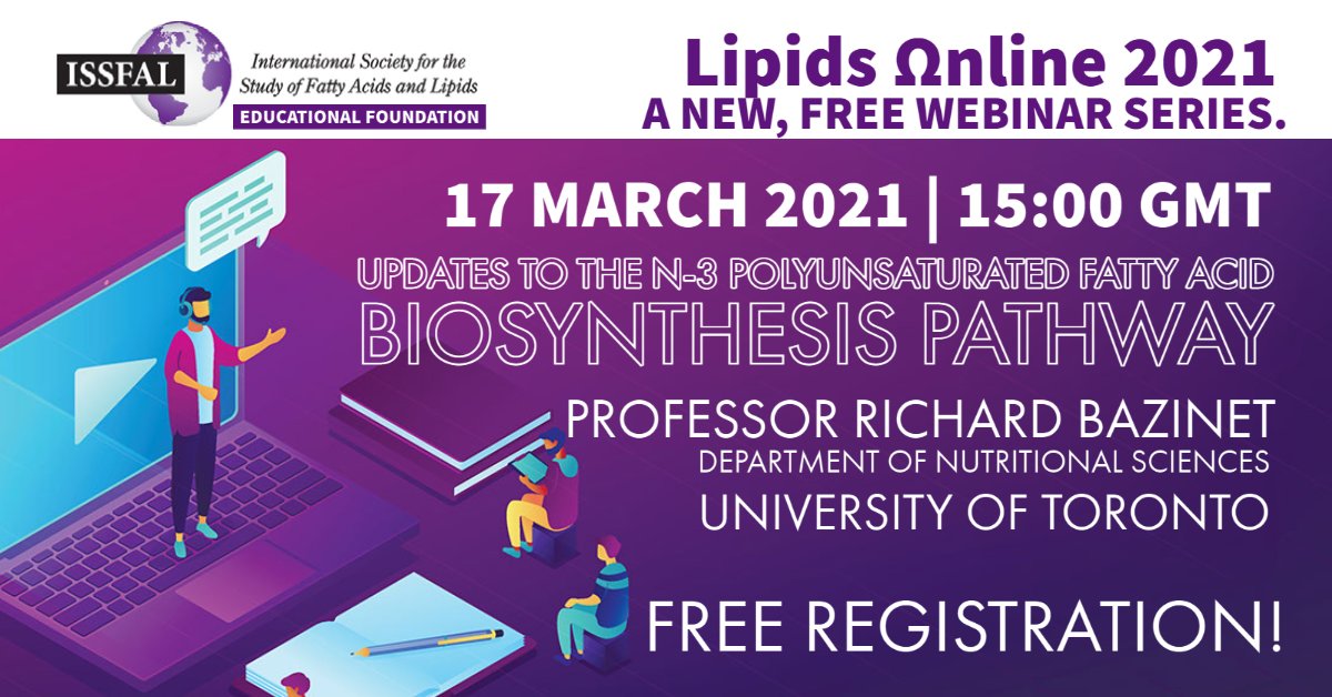 theISSFAL's tweet photo. Join us March 17 @ 15:00 for our next #LipidsOnline webinar
Prof Richard Bazinet @UofT @uoftmedicine
Register https://t.co/30Pkz8loyi
#brain #omega3 #lipids #fattyacids #biosynthesis #issfal #nutrition #dha @NutriNeuro @food4_brain https://t.co/lxSzOR7LP1