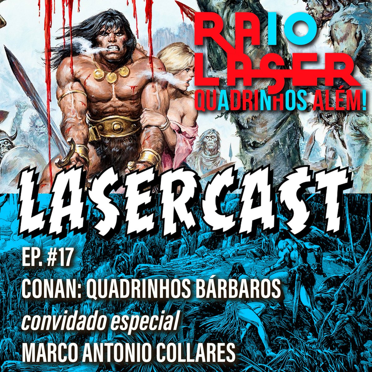 raiolaserHQ's tweet photo. CONÃ da Ciméria, rapaz. Falamos pra burro neste singular episódio do #Lasercast. Acaba que vale pra quem gosta e pra quem não gosta do bárbaro! Ouçam e nos digam se vale a pena ;) Nas principais plataformas e com material visual no post: https://t.co/hcw4QwpYYB #RaioLaser10Anos https://t.co/2fJ9Ybpcny