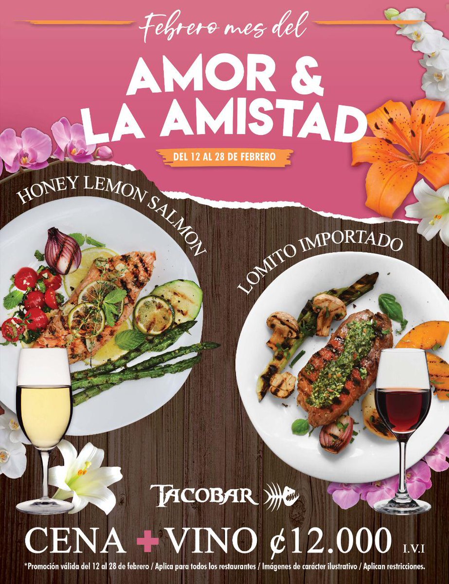 TacoBar_CR's tweet photo. No te pierdas las últimas días de la promoción! >> Por solo c12,000 elija entre filet de Salmón de miel y limón o Lomito Importado + Buffet de ensaladas ilimitado + Copa de vino 🍴🥩🥗🍷 Vence el 28 de febrero #tacobar #sanvalentin #promo #promocion #vino #lomito #salmon #buffet https://t.co/V2LQfbPIFz