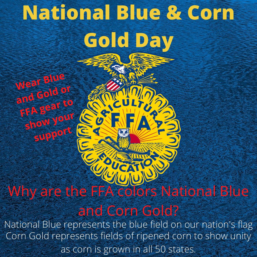 Ever wonder what the FFA colors are and what they represent?? Well now ya’know. Make sure to show your support tomorrow by wearing blue and gold!