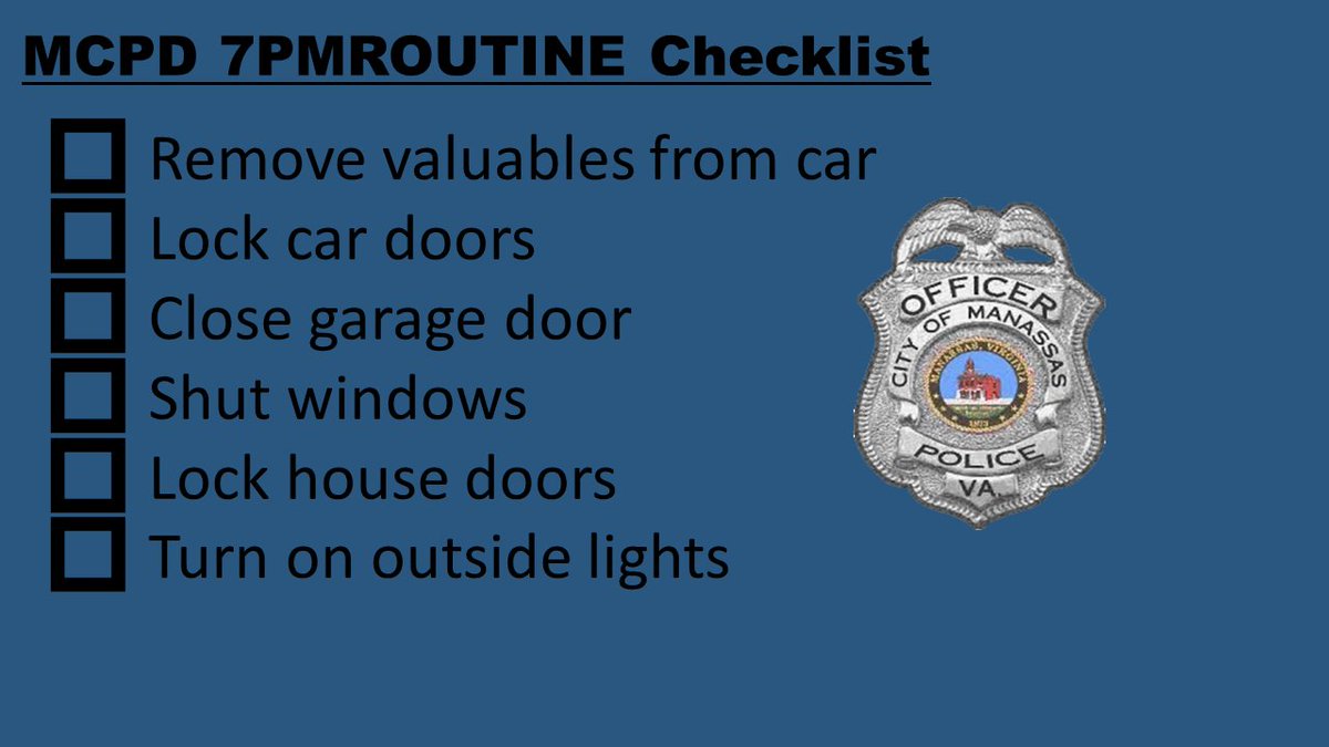 ManassasCityPD's tweet photo. #7PMRoutine
Crimes of opportunity such as vehicle break-ins can be prevented! We find that most victims left their vehicle's doors unlocked. At 7pm or before you go to bed make it your routine to lock your car & home doors! https://t.co/VDOLR4ZSzh