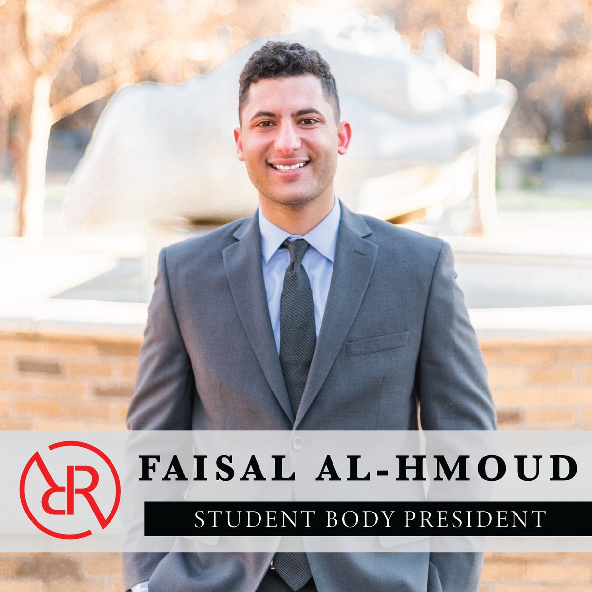 Introducing your Student Body President Candidate, Faisal Al-Hmoud!

Faisal's dedication to Texas Tech is evident through his wide range of involvement on campus, and he is excited for this opportunity to give back to the university! #raiderlandrenewed