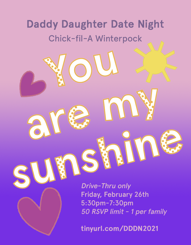 ☀️ We are so excited to be hosting our first ever DRIVE THRU ONLY Daddy Daughter Date Night.🤩
___
• Friday, February 26th, 5:30-7:30 pm
• R.S.V.P. tinyurl.com/DDDN2021
(50) RSVP limit for event - limited to 1 per family