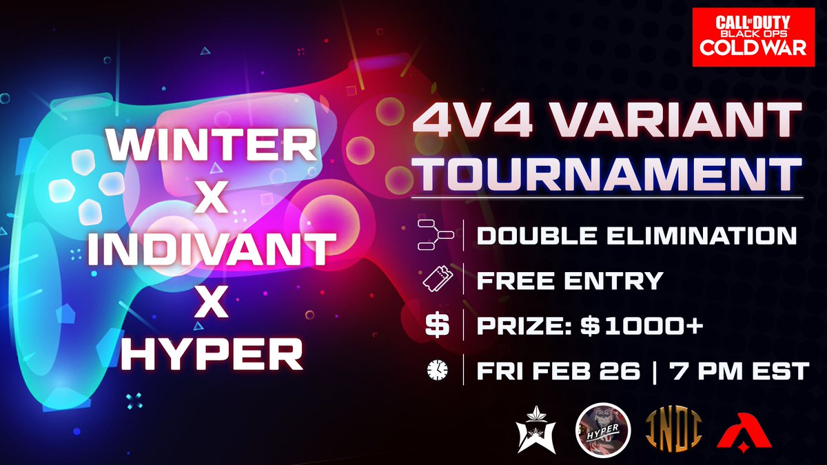 Winter x @Indivant x @_bkrboy ⚔️ CW 4v4 Variant Tourney 🎮 BO3 Winners | BO1 Losers ‼️ FREE ENTRY 💰 Prize Pool : $1,000 + 🗓 Fri Feb 26 | 7 PM EST 📝 DM to sign up ! ( Seeding : First come first served )