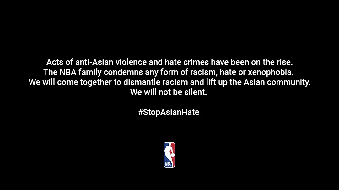 NBA's tweet image. As a part of our ongoing commitment to promote racial equality and social justice, we stand with the Asian community against any acts of hate and racism. To learn more, visit stopaapihate.org #StopAsianHate