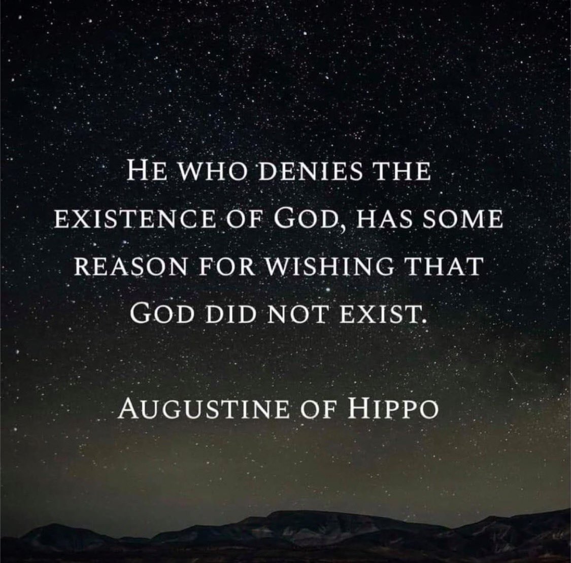 gutchecknigh's tweet image. He who denies the existence of God, has some reason to wish God did not exist. #Agustine

#knowwhatyoubelieve