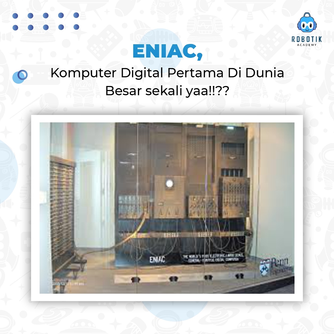 RobotikAcademy's tweet photo. "J. Presper Eckert dan John Mauchly merupakan orang yang mengembangkan komputer ENIAC (Electronic Numerical Integrator and Calculator) atau komputer generasi pertama. Alat ini digunakan untuk perhitungan Laboratorium Los Alamos pada Desember 1945. https://t.co/pxjBsH5Zco