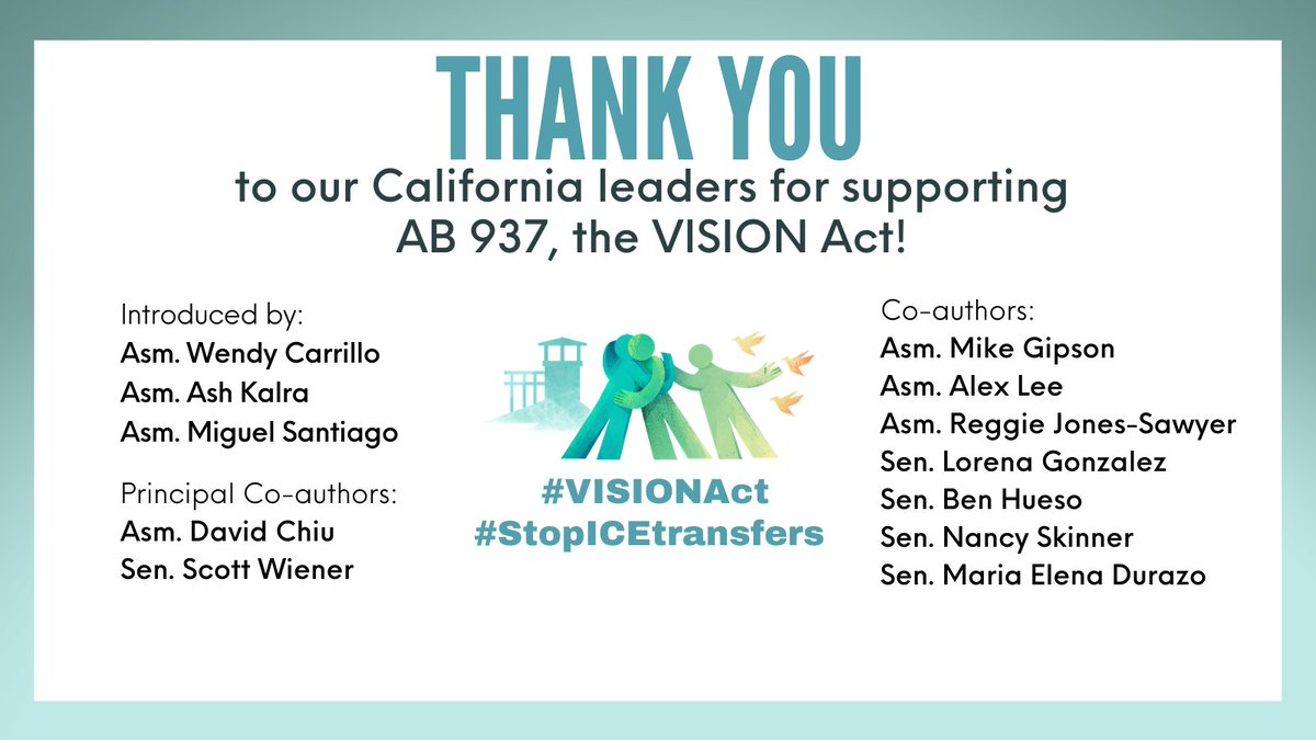 .@GavinNewsom, the #VISIONAct AB 937 will #StopICEtransfers in CA.

Thank you @AsmCarrillo, @Scott_Wiener, @SenGonzalez_33, @Ash_Kalra, @SantiagoAD53, @DavidChiu, @SenBenHueso, @NancySkinnerCA, @SenMariaEDurazo, @AsmMikeGipson, @VoteAlexLee2020, @JonesSawyerAD59