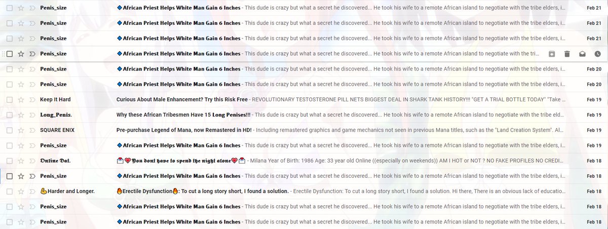 Sometimes I like to browse through my spam folders through my emails