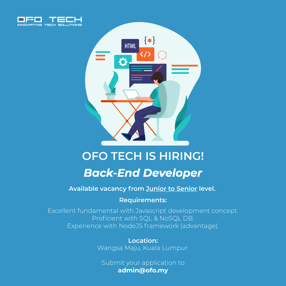 Ofo Tech On Twitter We Re Hiring Immediately Back End Developer Anyone Interested Please Send Your Resume Cv Expected Salary Availability Date To 𝐚𝐝𝐦𝐢𝐧 𝐨𝐟𝐨 𝐦𝐲 Jobvacancy Kerjakosong Aerospace Jobsmalaysia Carpediem Opportunity