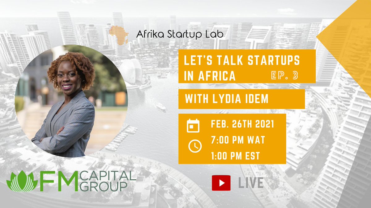 afrika_lab's tweet image. Mark your calendars

Join 
@afrika_lab

for an online chat with Lydia Idem the  Managing Director at 
@fmcapitalgrp 
 
Time: 1:00 PM-2:00 PM EST 

Register below for the event :
eventbrite.com/e/lets-talk-st…

#africa #startups #VentureCapital #entrepreneuship #nigeria #ghana #kenya