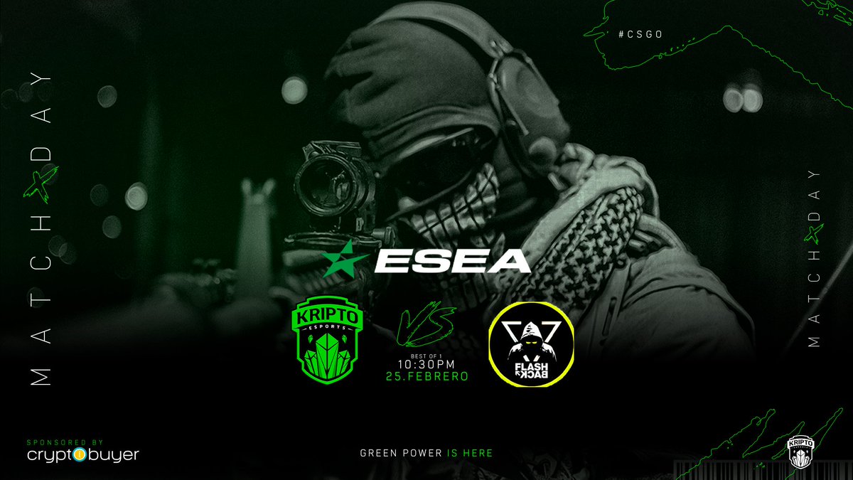 KriptoEsports's tweet photo. #PlayKripto | #CSGO
Llegamos a nuestro décimo partido en #LigaEsea.
Pasen a apoyarnos en el canal de @OsooCast 🎙
🏆Liga @ESEA
⏰22:30hs 🇻🇪
🆚#FlashBackk
📺https://t.co/k2xC7NKxMu
Sponsored by: @cryptobuyer
#GreenPower🟢 #KES #KriptoEsports https://t.co/kBv9KDa0U0
