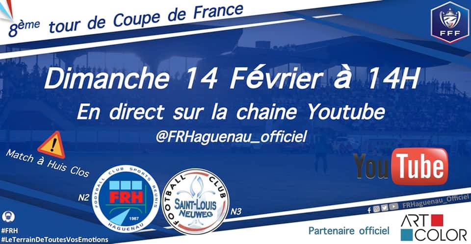 VilledeHaguenau's tweet photo. Ce dimanche le @HaguenauFr joue contre le FC Saint Louis Neuweg pour le 8e tour de la #coupedeFrance 
Le match se jouera à huis-clos mais sera diffusé sur la chaîne YouTube du club (📣 on veut vous entendre les encourager depuis votre salon). 
https://t.co/P2mTLHpdIw https://t.co/JZ5DDFyHyK