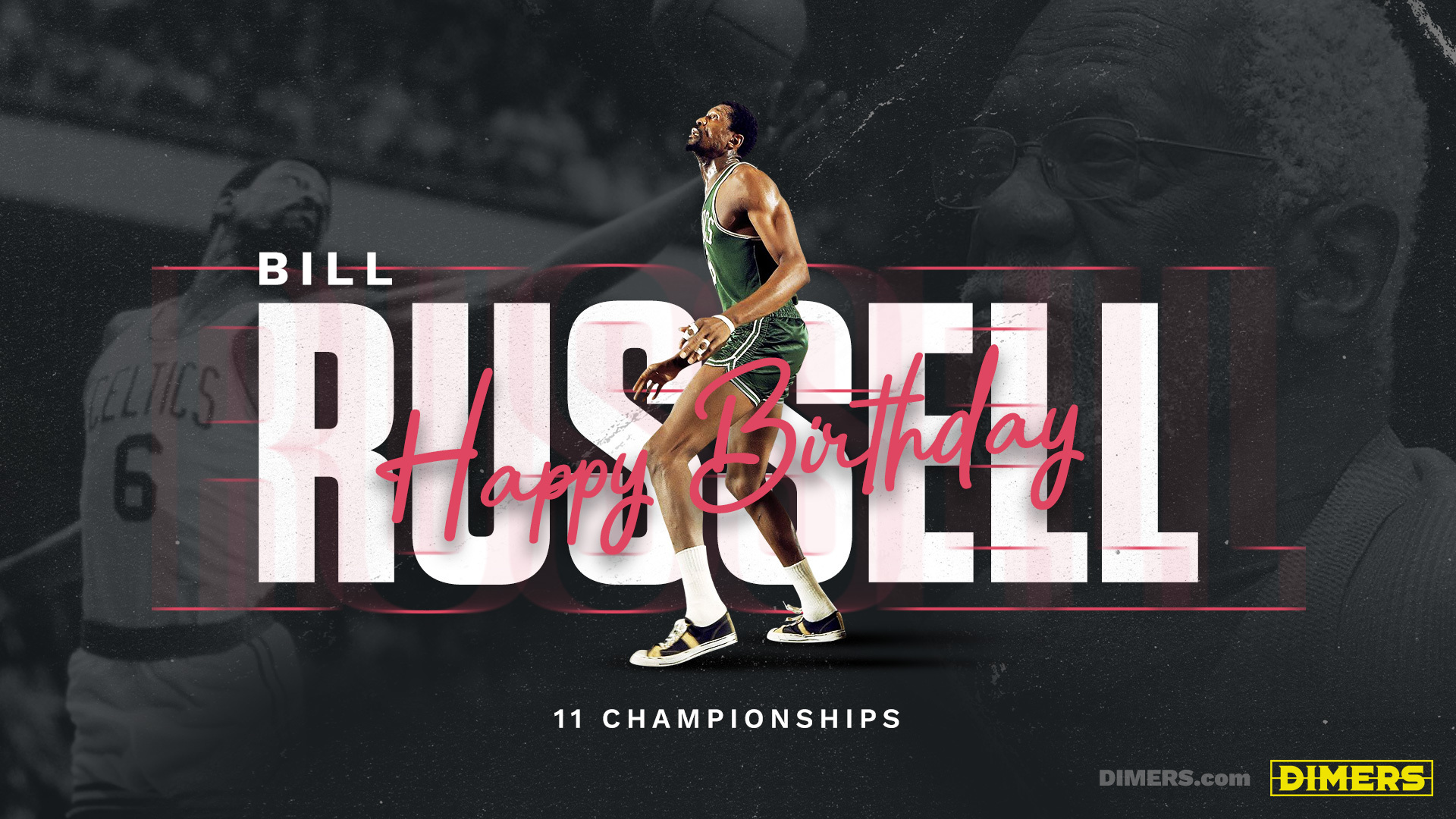 Happy Birthday to the great Bill Russell   