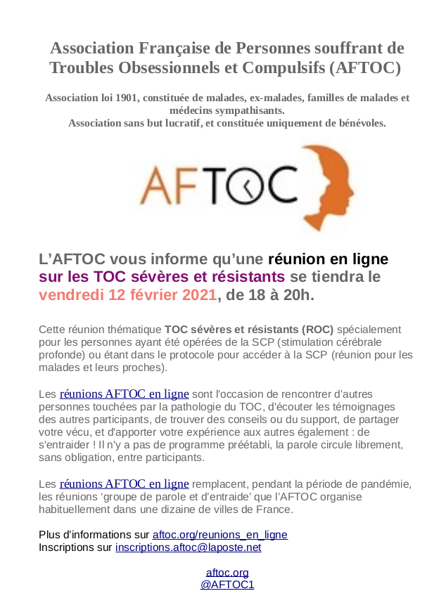 AFTOC1's tweet photo. L'#AFTOC annonce une réunion en ligne sur les #TOC sévères et résistants vend 12 février 2021, de 18 à 20h, #TroubleObsessionnelCompulsif #santémentale #TCC  #SCP #StimulationCérébraleProfonde #OCD

inscriptions.aftoc@laposte.net https://t.co/bRKnZPJkSY
