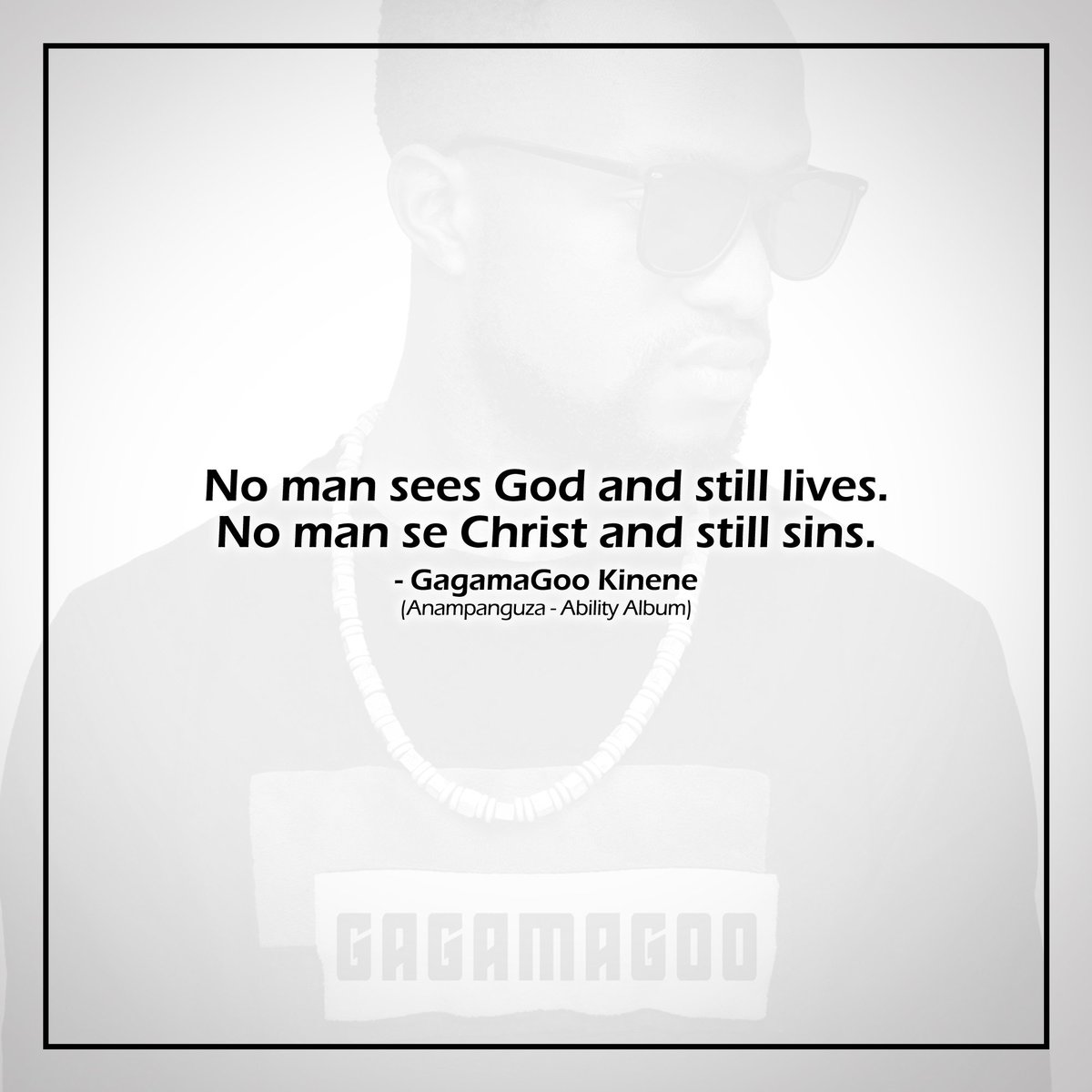 GagamaGooKinene's tweet photo. No one sees God and still lives.
No one sees Christ and still sins.
#Anampanguza #AbilityAlbum underway
 #christianity #music #love #hiphop #art #rap #musician #artist #follow #instagram #like #singer #musica #dj #rock #life #dance #photography #s #song #guitar https://t.co/0pa4xinEFC