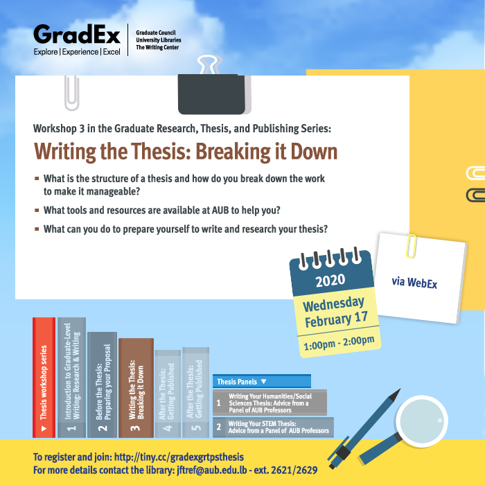 AUBLibraries's tweet photo. 🎓#AUBGrad: Join us this Wednesday @ 1:00pm 
for all info about the #THESIS workflow 📝

Register: https://t.co/wlk3NlrfEm 

#thesiswriting #phd #master #aub #graduatestudents https://t.co/KNNuUkldQE
