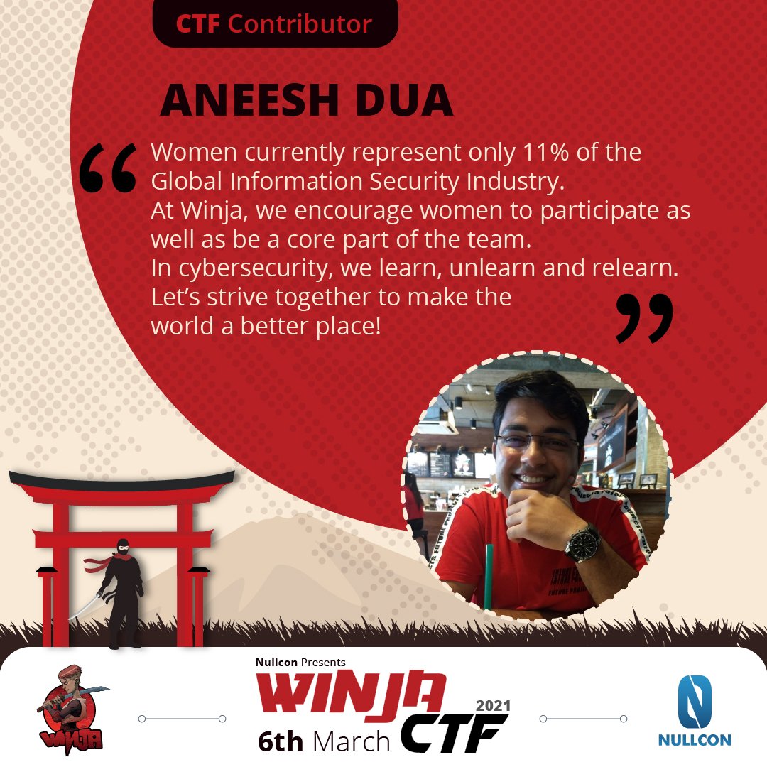 Winja_CTF's tweet image. @aneeshdua #WinjaCTF2021 #06March2021 @nullcon #Nullcon2021 #TellYourWomenNinjas #WeAreComingSoon #RegistrationsOpeningNextWeek