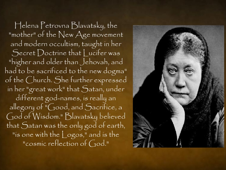 2/ The Theosophical Society was started by Helena Blavatsky in the late 1800's to lay the groundwork for the destruction of Christianity to be replaced by a new Satanic one world religion. Theosophists openly worship Lucifer who they refer to as the 'Light Bearer'..