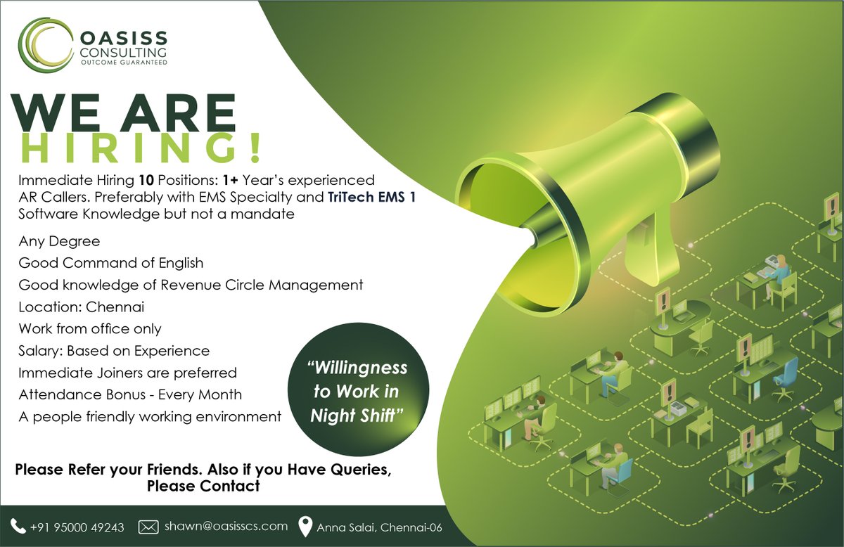 Dear All , Great #JobOpportunity to Join our Company for 10 Positions 1+Year's experienced AR Callers. Preferably with EMS Specialty and #TriTech #EMS1 Software Knowledge but not a mandate, Please refer your friends. Shawn (+91 95000 49243) #Oasiss #Hiring #jobopening #JobVacancy