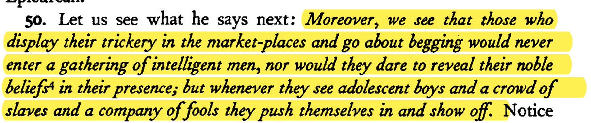 Celsus goes on to say Christianity is a religion of the slaves and beggars and Christian preachers try to target only the poor, the slaves, women, teenagers with their doctrine. They never enter into a respectable forum of intelligent men (Patricians).