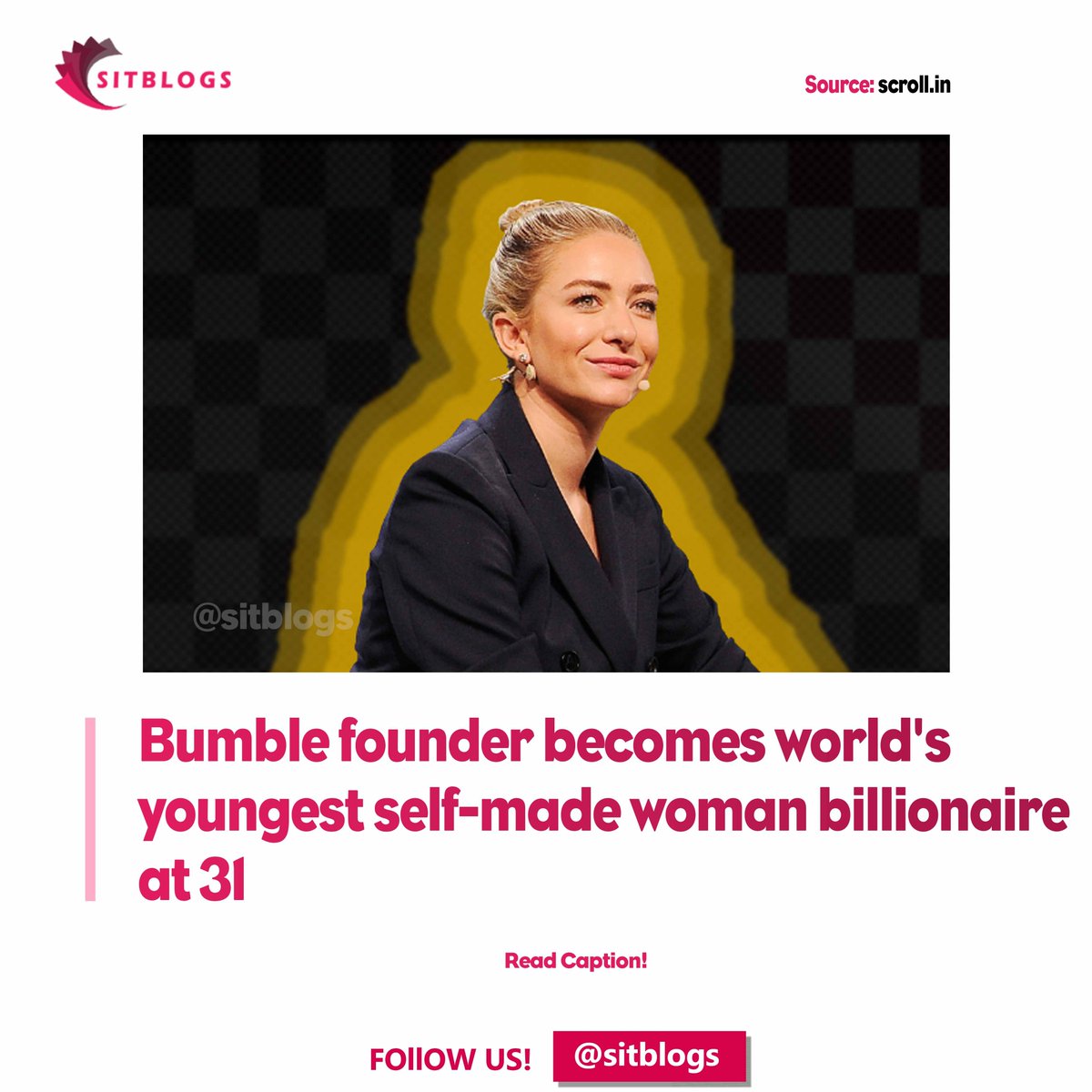 sitblogs's tweet photo. The 31-year-old founder of the dating app Bumble achieved this feat soon after Bumble became a public company, taking her stake to a high of USD $1.5 bn.

Follow @sitblogs ️

#trendingnews #sitblogs #somethingistrending #smallbusiness #bumble #businessowner #innovation #success https://t.co/S0ZdoTo4nY