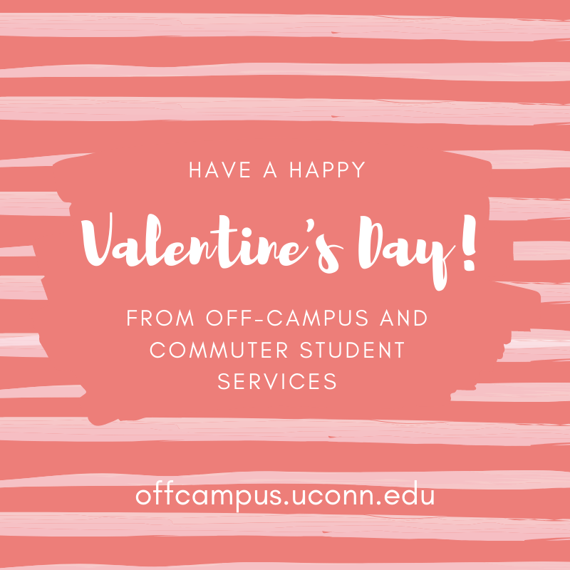 UCONNOffCampus's tweet photo. We want to wish you a Happy Valentine’s Day! There will be special treats placed in the Commuter Lounge for commuters and off-campus students from 9am-2pm TODAY. To be respectful of your fellow commuters, only take ONE item. Items will be replenished every hour, on the hour https://t.co/SSFRuCWqmD