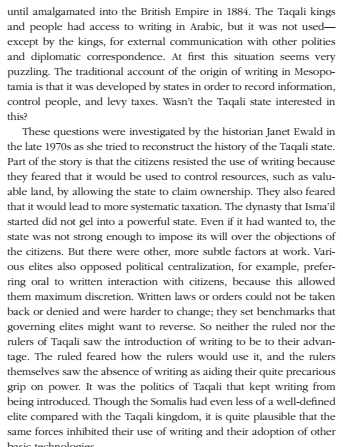 Pgs238-243He goes over the somalia's lack of a centralized state, how Somali nomads were pluralistic but with no centralization couldn't industrializeHe also repeats Africa's lack of writing mentioning the taqali state in which citizens didn’t write to avoid expropriation 30/