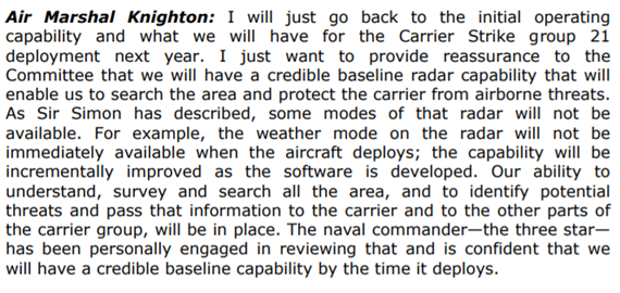Looking at the first element, Crowsnest. What will be deploying with CSG21 is a baseline capability, and judging from the evidence DCDS gave PAC, we're very lucky to have gotten even that...