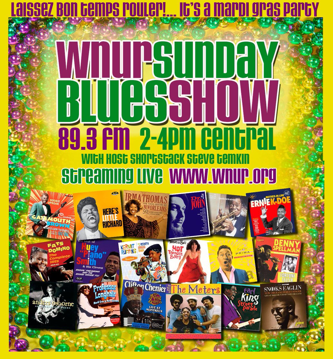 It’s a Mardi Gras Party! ShortStack Steve Temkin has lined up two full hours of the best music to come from, to or through New Orleans, Sunday at 2pm in Chicagoland on 89.3 FM or streaming live at wnur.org.
