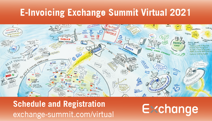 ExchangeSummit's tweet photo. Update #EInvoicing Exchange Summit Virtual:
New Sessions Online
Register for free until Feb 28 https://t.co/kpae3zy8DW
#EXCS21 @ExchangeSummit https://t.co/Iggo9byX3f