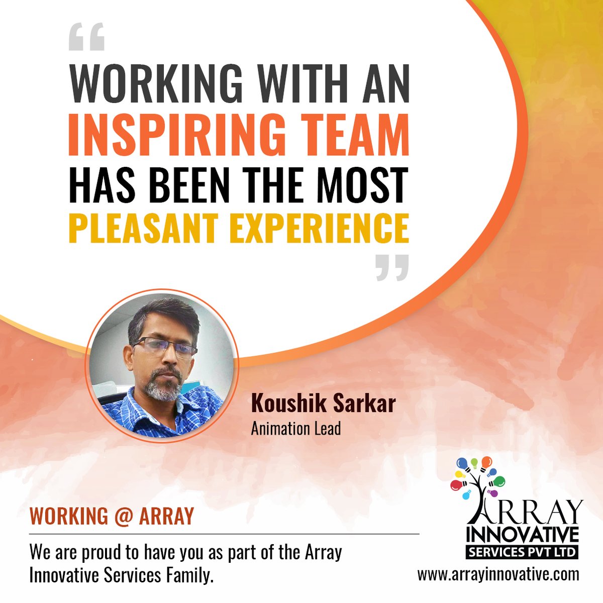 ArrayInnovative's tweet image. #WorkHero
Warm regards from @ArrayInnovative to Koushik Sarkar for his kind words. Feels great to have you as part of the Array family. Hoping our journey will continue for many upcoming years. Let's build a history together!!!
#Team #employeeexperience #arrayinnovativeservices