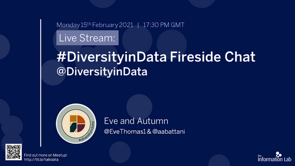 Join us on Monday 15th February for a live stream: #DiversityinData Fireside Chat with <a href="/DiversityinData/">Diversity in Data</a> 👫 <a href="/EveThomas1/">Eve Thomas 🇺🇦</a> and <a href="/aabattani/">autumn🍂</a> talk about their new initiative and their journey so far👉 ow.ly/k4CO50DyC3O
