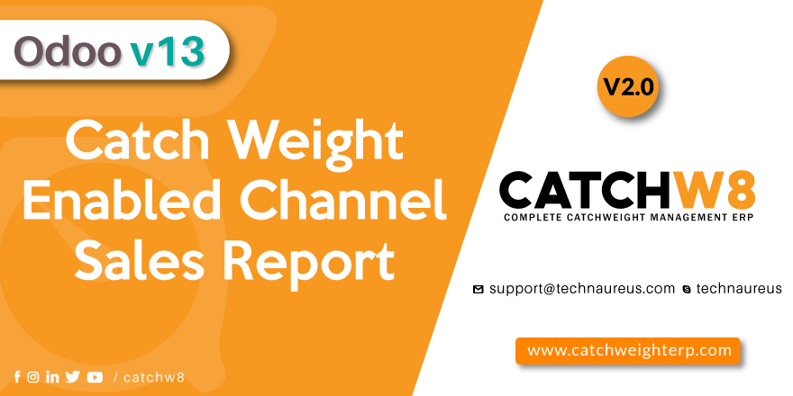 catchw8's tweet photo. CatchWeight Analysis report for all channel sales order in @Odoo .

Get App: https://t.co/e8JtWvxv36

Get more details and support :
Email : support@technaureus.com
Contact : +91 8301944868 , +91 7902290343
Skype : technaureus

#CatchWeightERP #CATCHW8 #odoo #odooapps https://t.co/0OGrpVhsFX