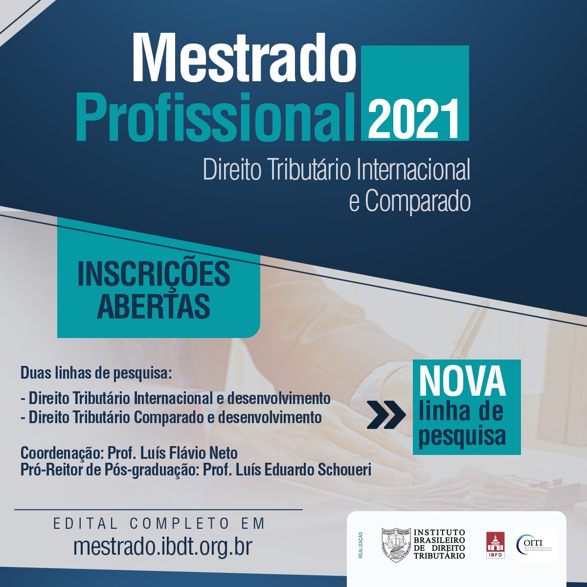 Estão abertas as inscrições para o Curso de Mestrado Profissional em Direito Tributário Internacional e Comparado do IBDT 2021.
 Acesse mestrado.ibdt.org.br. As inscrições seguem até o dia 22 de fevereiro de 2021.