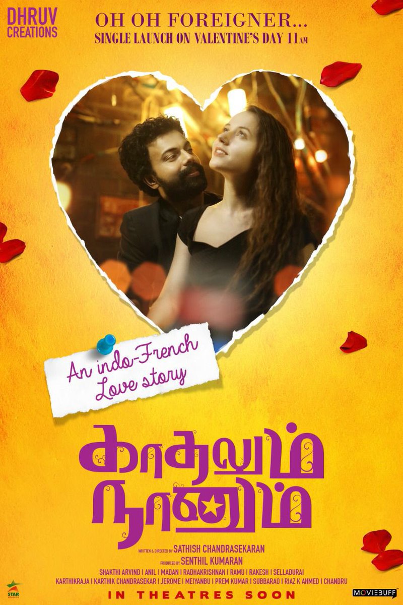 Valentine’s Day special  -  Oh oh FOREIGNER | Single Launch on Feb 14th <a href="/Moviebuff/">moviebuff</a> Tamil 
Kadhalum Naanum- An Indo French LOVE Story ❤️💞💘. Stay tuned.