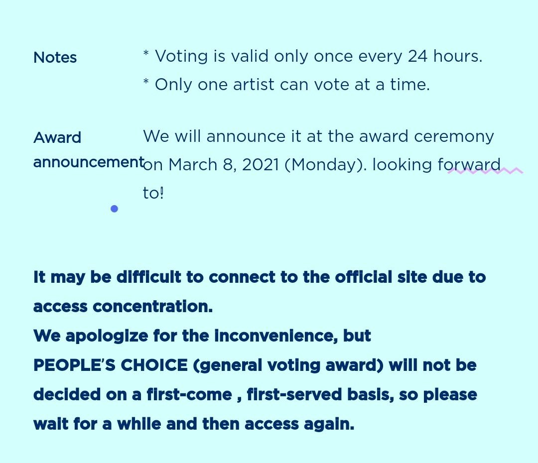 • Space Shower Music Awards 2021- ends on feb 28th at 23:59 JST. @BTS_twt has been nominated for People's Choice Award at the 2021 Space Shower Music Awards one of the biggest music awarding show in Japan! vote here:  http://awards.spaceshower.jp/2021/choice/&nbsp; tutorial: