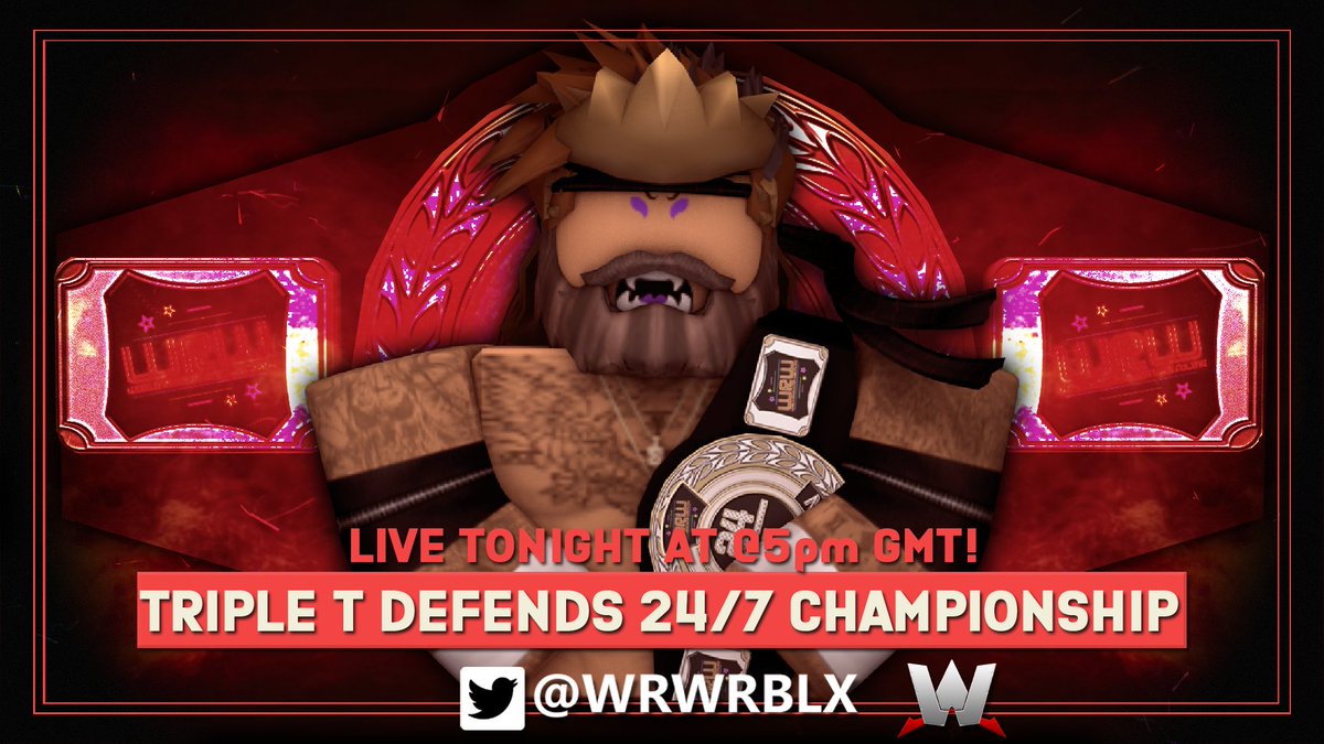WRWRBLX's tweet photo. 24/7 Championship: after retaining his 24/7 Championship at #WRWHIAC, @XTripleTXI is set to defend it again, TONIGHT!

#WRW https://t.co/a7LzDsaPMn
