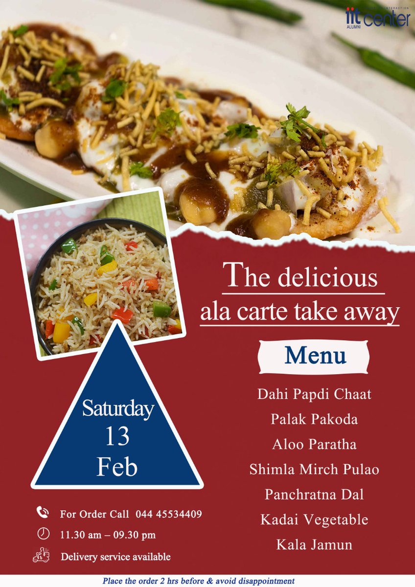 The delicious ala carte takeaway menu for Saturday - 13th February

#alacarte #deliciousalacarte #saturdaymenu #eatout #deliciousfood #takeaway #iitalumnichennai #iitaiic #iitalumnies #alumnigathering