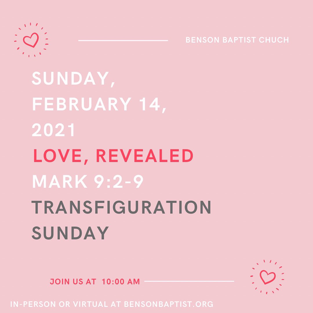 BensonBaptist's tweet photo. Join us Sunday as we wrap up the season of Epiphany with one last reveal from Jesus about who he is and who we are!

Worship at 10 AM in-person (guidelines in place) or online at https://t.co/mABLDBSxJ0. https://t.co/BaNXNMGZTd